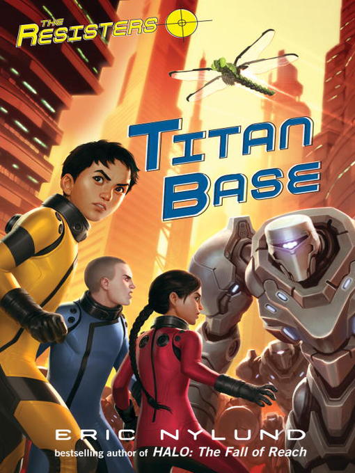 Title details for Titan Base by Eric Nylund - Available